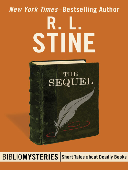Title details for The Sequel by R.L. Stine - Available